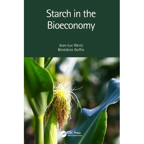 Starch in the Bioeconomy - Paperback