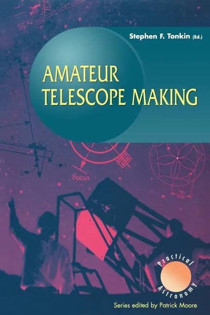 Amateur Telescope Making - Paperback