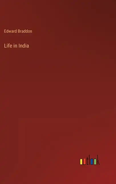 Life in India - Hardcover
