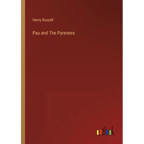 Pau and The Pyrenees - Paperback