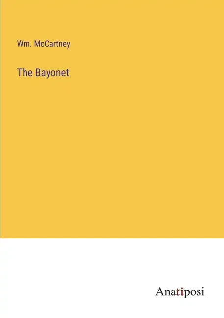 The Bayonet - Paperback