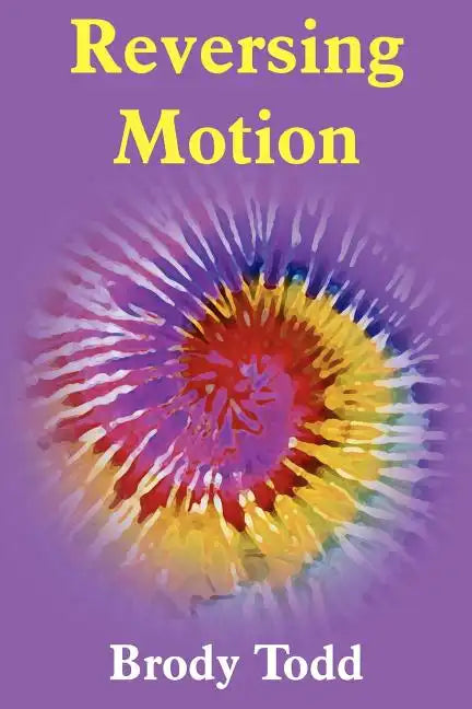 Reversing Motion - Paperback