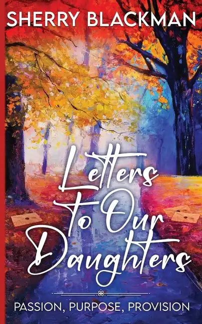 Letters to Our Daughters - Paperback