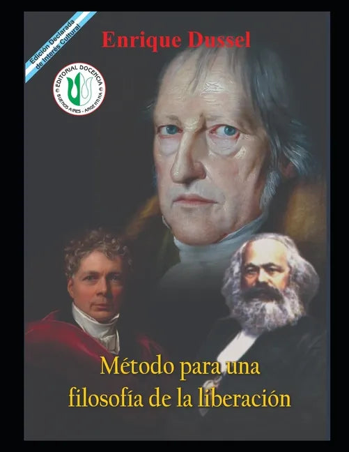 Método para una filosofía de la liberación: Obras selectas 7 - Paperback