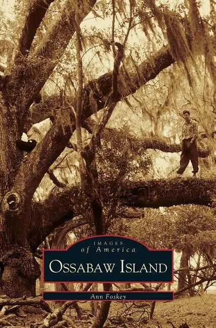 Ossabaw Island - Hardcover
