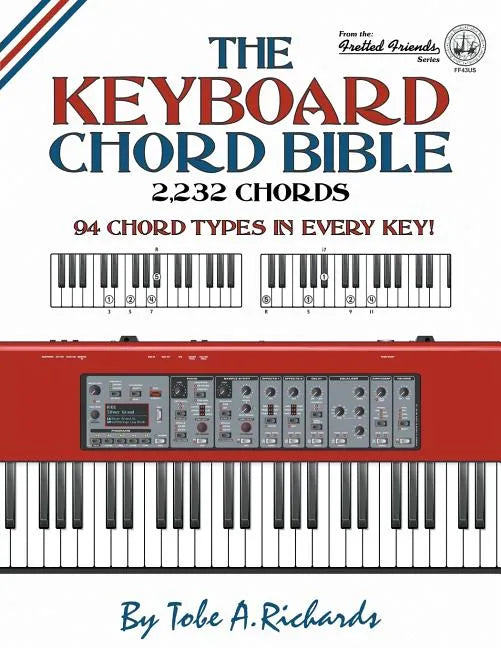 The Keyboard Chord Bible: 2,232 Chords - Paperback