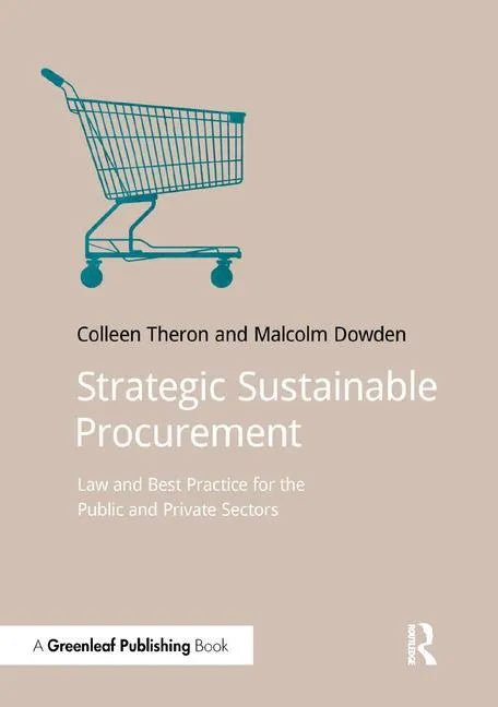 Strategic Sustainable Procurement: Law and Best Practice for the Public and Private Sectors - Paperback