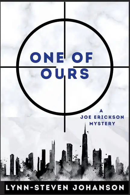 One of Ours: A Joe Erickson Mystery - Paperback