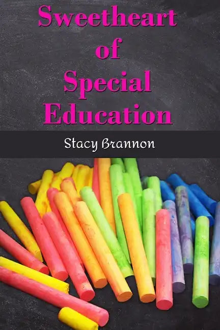 Sweetheart of Special Education - Paperback
