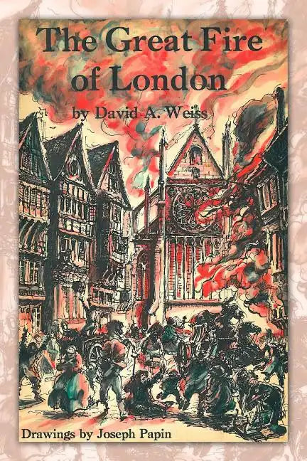 The Great Fire of London: Third Edition - Paperback
