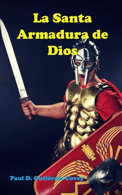 La Santa Armadura de Dios - Paperback