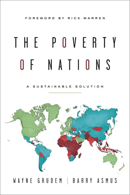 The Poverty of Nations: A Sustainable Solution - Paperback