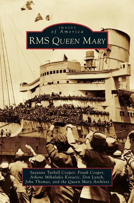 RMS Queen Mary - Hardcover