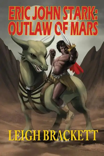Eric John Stark: Outlaw of Mars - Paperback