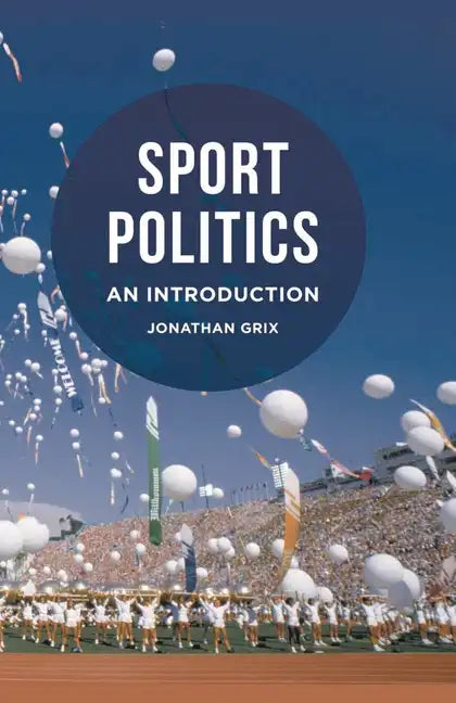 Sport Politics: An Introduction - Paperback
