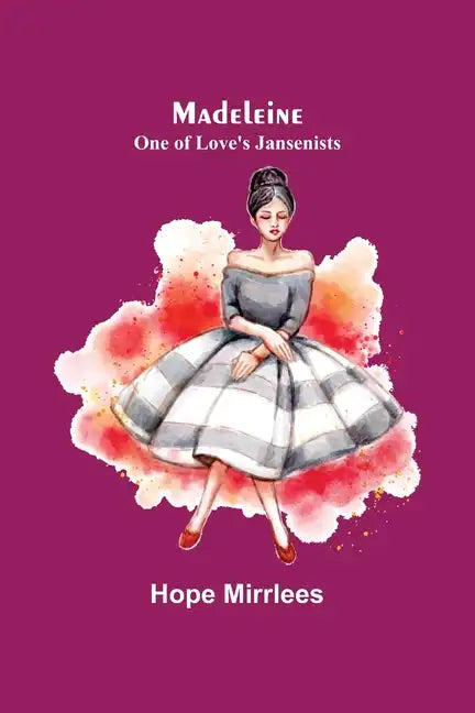 Madeleine: One of Love's Jansenists - Paperback