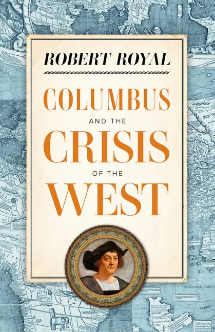 Columbus and the Crisis of the West - Paperback
