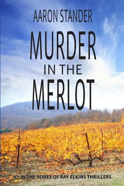Murder in the Merlot - Paperback