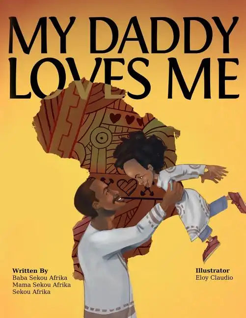 My Daddy Loves Me - Paperback