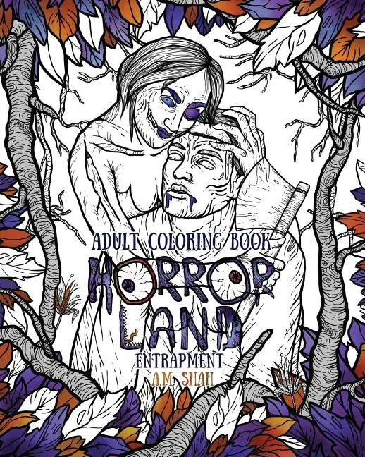 Adult Coloring Book Horror Land: Entrapment (Book 4) - Paperback