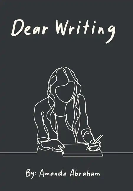 Dear Writing - Hardcover