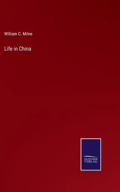 Life in China - Hardcover