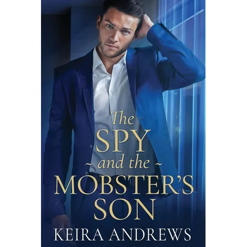 The Spy and the Mobster's Son - Paperback