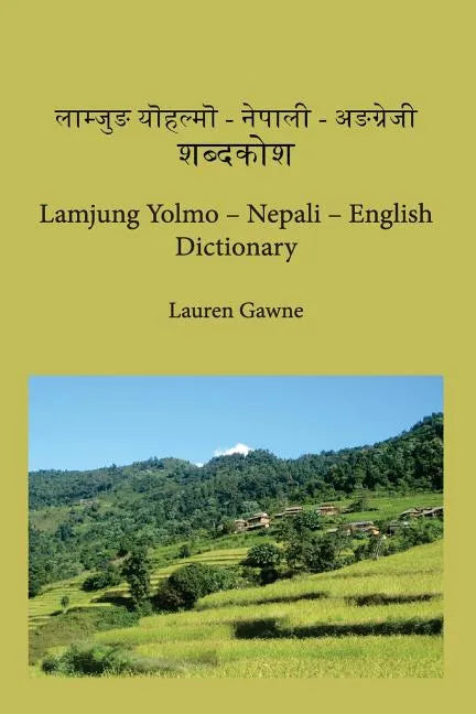 Lamjung Yolmo - Nepali - English Dictionary - Paperback