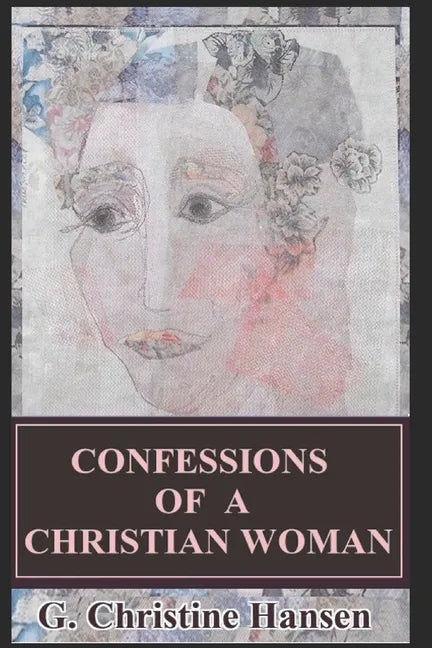 Confessions of a Christian Woman - Paperback