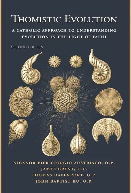 Thomistic Evolution - Hardcover