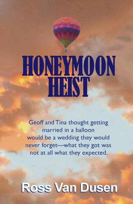 Honeymoon Heist - Paperback