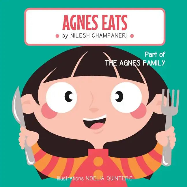 Agnes Eats - Paperback