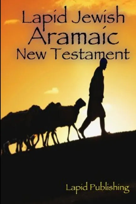 Lapid Jewish Aramaic New Testament - Paperback