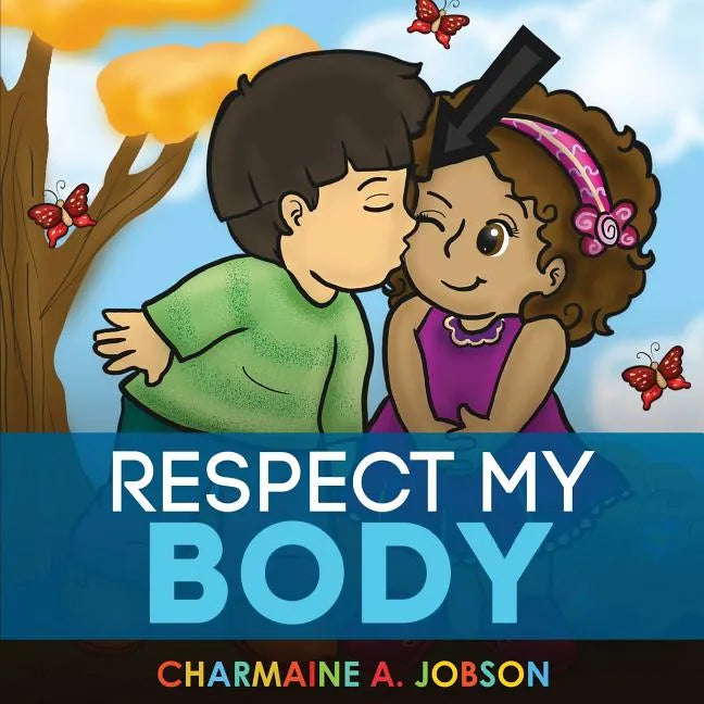 Respect My Body - Paperback