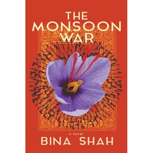 The Monsoon War: A Novel - Hardcover