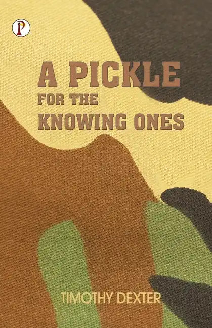 A Pickle for The Knowing Ones - Paperback