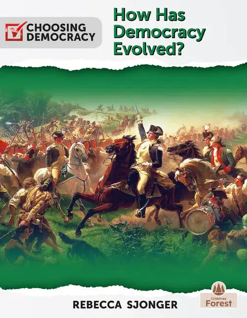 How Has Democracy Evolved? - Library Binding