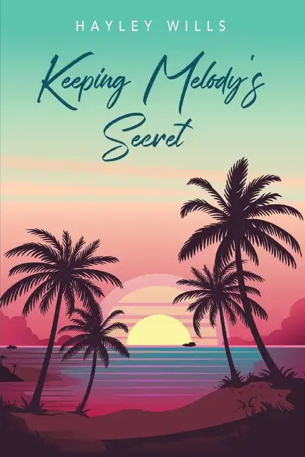 Keeping Melody's Secret - Paperback