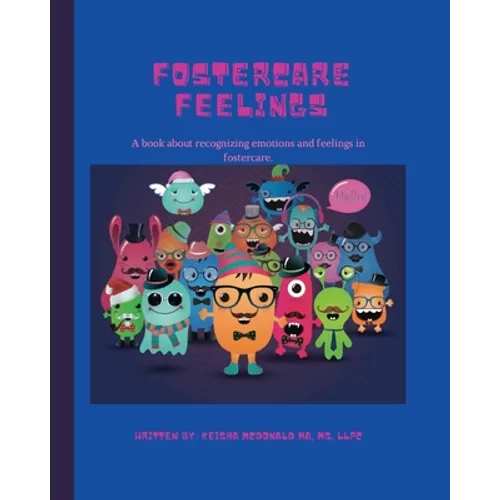 Fostercare Feelings - Paperback