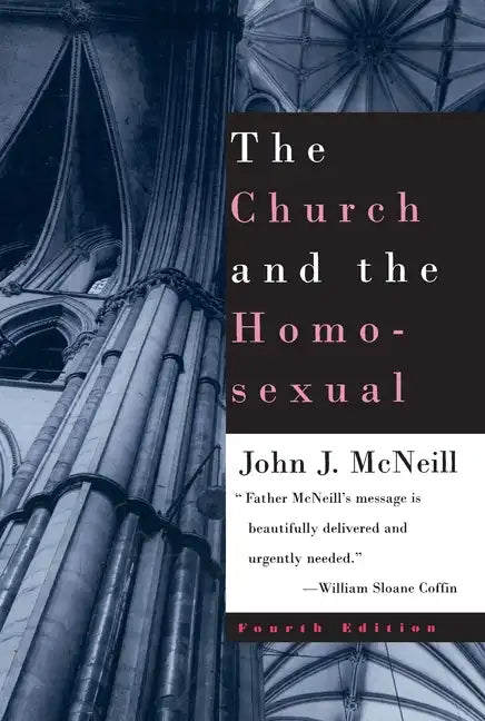 The Church and the Homosexual: Fourth Edition - Paperback