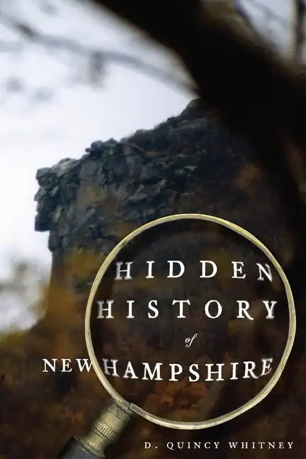 Hidden History of New Hampshire - Paperback