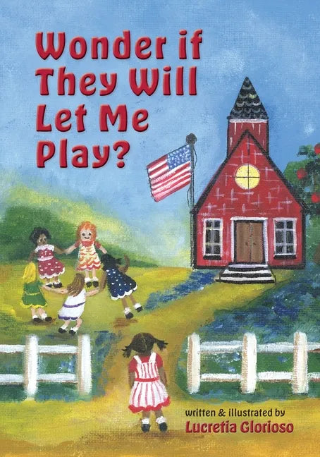 Wonder if They Will Let Me Play? - Paperback