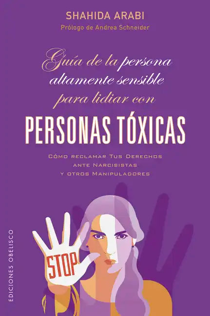 Guía de la Persona Altamente Sensible Para Lidiar Con Personas - Paperback