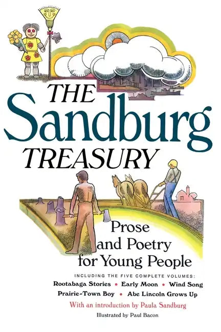 The Sandburg Treasury: Prose and Poetry for Young People - Paperback