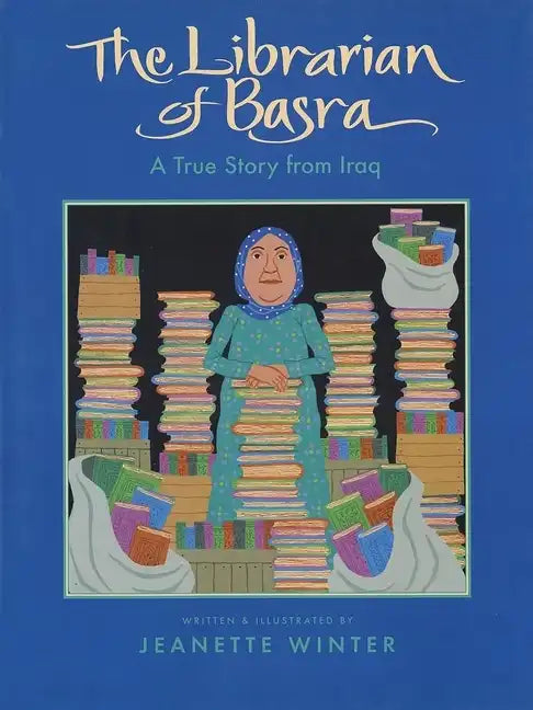 The Librarian of Basra: A True Story from Iraq - Paperback