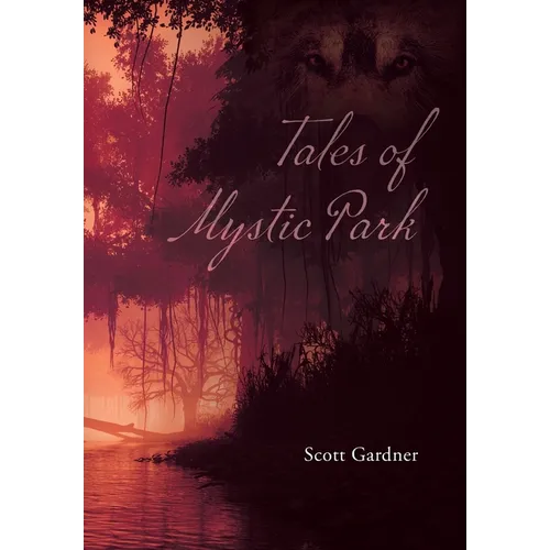 Tales of Mystic Park - Hardcover