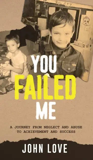 You Failed Me - Hardcover