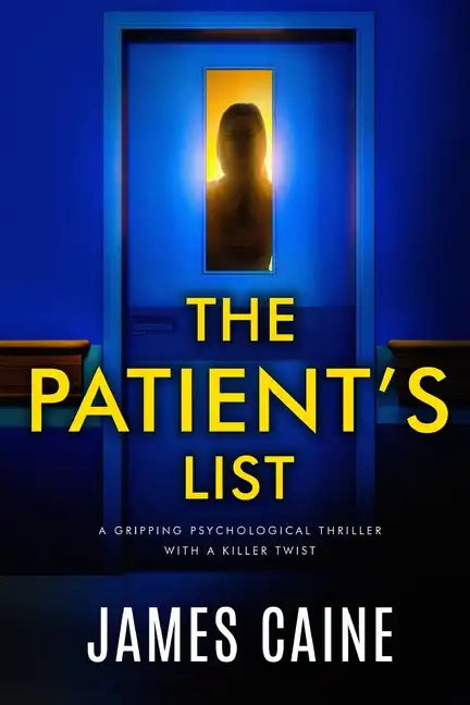 The Patient's List: A gripping psychological thriller with a killer twist - Paperback