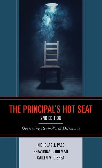 The Principal's Hot Seat: Observing Real-World Dilemmas - Paperback