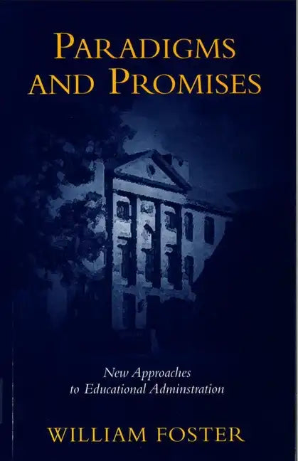 Paradigms and Promises - Paperback